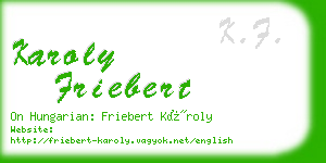 karoly friebert business card